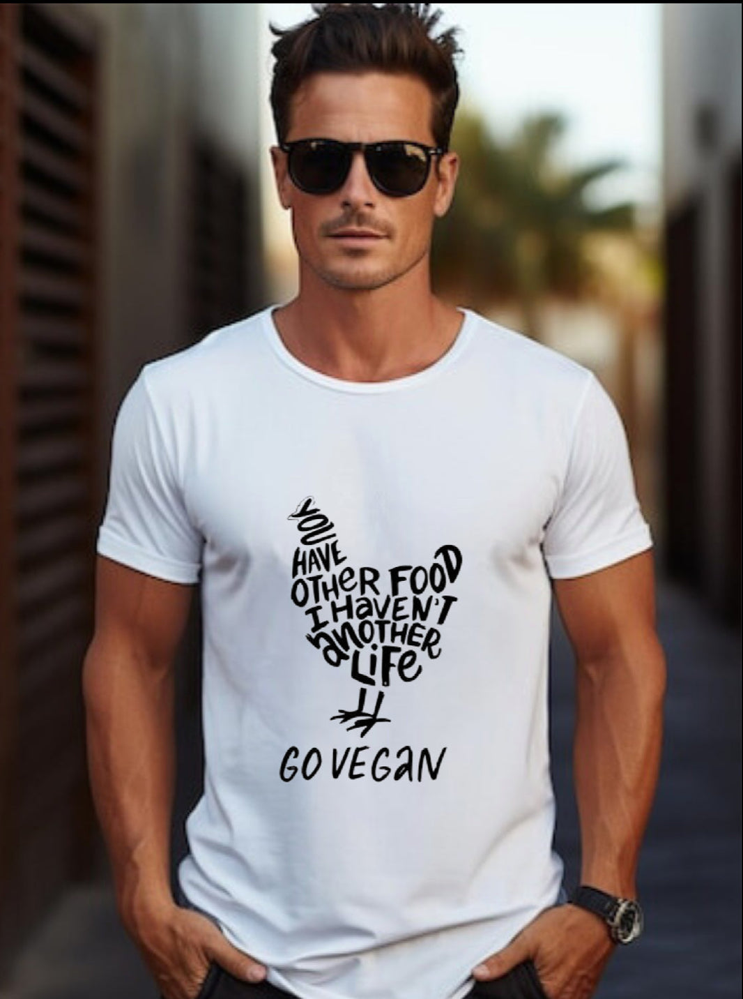 You have another food, I havent another life - Go Sustainable (Male) — Earthbased