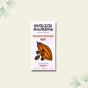 Anuttama | Roasted Almond Chocolate | 62% Cocoa , Gifts Box, Vegan Chocolate, Gift Hamper, Sugar Free, No Artificial Flavours, Lectin Free, Natural Chocolate Bar - EarthBased 
