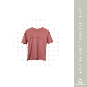 Tag Printed Oversized T-Shirt - EarthBased 